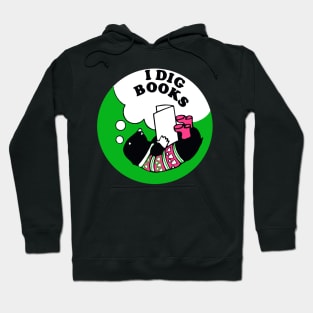 I Dig Books Hoodie